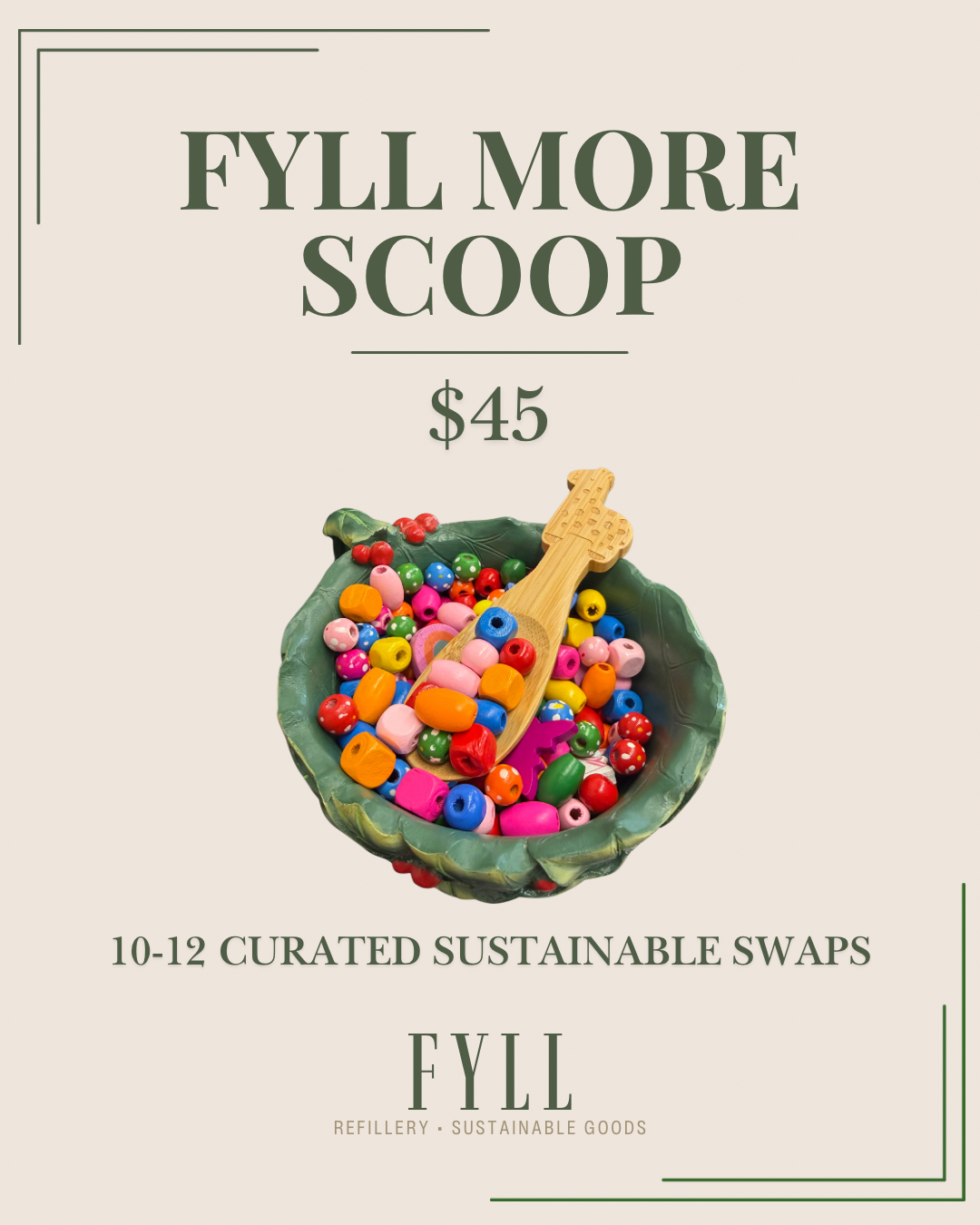 FYLL MORE SCOOP